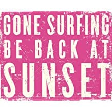 gone-surfing-be-back-after-sunset-beach-sign Wooden Beach Signs & Coastal Wood Signs