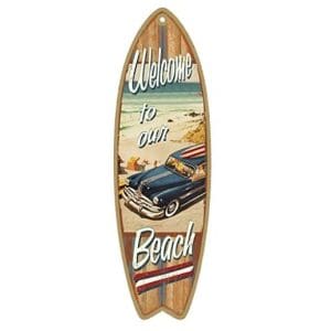 welcome to our beach surfboard wooden sign