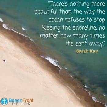 nothing-more-beautiful-than-the-ocean-kissing-the-shoreline-beach-quote Beach Quotes and Ocean Quotes