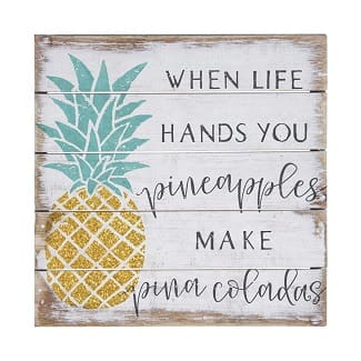 When-Life-Hands-You-Pineapples-wooden-sign Wooden Beach Signs & Coastal Wood Signs